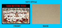 1890 Boston Reds 1971 Topps Custom Card - 4581