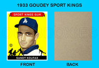 Sandy Koufax 1933 Goudey Sport Kings Custom Card - 3691