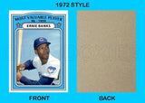 Ernie Banks MVP 1972 Topps Custom Card - 4732