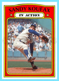 Sandy Koufax In Action 1972 Topps Custom Card - 4750