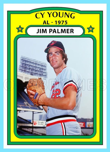 Jim Palmer Cy Young 1972 Topps Custom Card - 4761