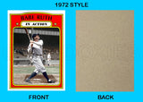 Babe Ruth In Action 1972 Topps Custom Card - 4764