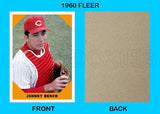 Johnny Bench 1960 Fleer Custom Card - 4193