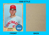 Johnny Bench 1968 Topps Custom Card - 4498