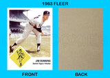 Jim Bunning 1963 Fleer Custom Card - 4315