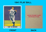 Joe Dimaggio 1941 Play Ball Reproduction Card - 3776