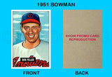 Bob Feller 1951 Bowman Reproduction Card - 4017