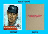 Whitey Ford 1953 Topps Reproduction Card - 4040