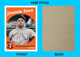 Jimmie Foxx 1959 Topps Custom Card - 4161