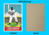 Josh Gibson 1933 DeLong Custom Card - 4624