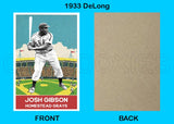 Josh Gibson 1933 DeLong Custom Card - 4624