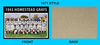 1943 Homestead Grays 1971 Topps Custom Card - 4598