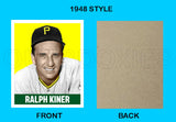Ralph Kiner 1948 Leaf Custom Card - 3943
