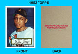Willie Mays 1952 Topps Reproduction Card - 4032