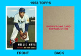 Willie Mays 1953 Topps Reproduction Card - 4043