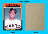 Willie Mays 1975 Topps Custom Card - 4840