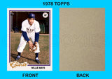 Willie Mays 1978 Topps Custom Card - 4899