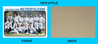 1882 New York Metropolitans 1973 Topps Custom Card - 4783