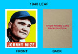 Johnny Mize 1948 Leaf Reproduction Card - 3867