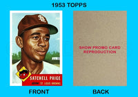 Satchel Paige 1953 Topps Reproduction Card - 4044