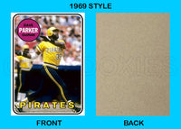 Dave Parker 1969 Topps Custom Card - 4540