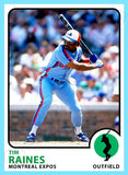 Tim Raines 1973 Topps Custom Card - 4788