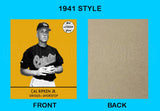 Cal Ripken Jr. 1941 Goudey Custom Card - 3759