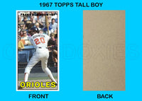 Frank Robinson 1967 Topps Tall Boy Custom Card - 4951