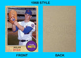 Nolan Ryan 1968 Topps Custom Card - 4509