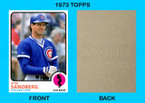 Ryne Sandberg 1973 Topps Custom Card - 4795