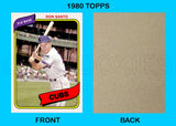 Ron Santo 1980 Topps Custom Card - 4936