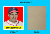 Enos Slaughter 1948 Leaf Custom Card - 3984