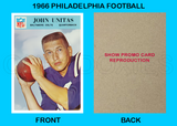 Johnny Unitas 1966 Philadelphia Football Reproduction Card - 4518