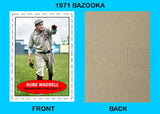 Rube Waddell 1971 Bazooka Custom Card - 4683