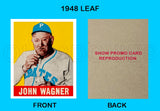 Honus Wagner 1948 Leaf Reproduction Card - 3877