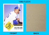 Billy Williams 1963 Fleer Custom Card - 4340