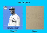 Smokey Joe Williams 1941 Goudey Custom Card - 3765