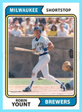 Robin Yount 1974 Topps Custom Card - 4828