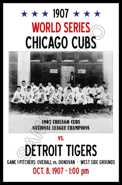 1907 World Series Poster 11X17 - Chicago Cubs vs Detroit Tigers - 1170