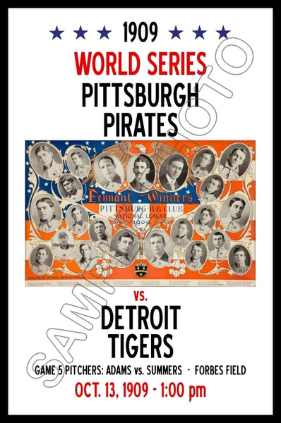 1909 World Series Poster 11X17 - Pittsburgh Pirates vs Detroit Tigers - 1178