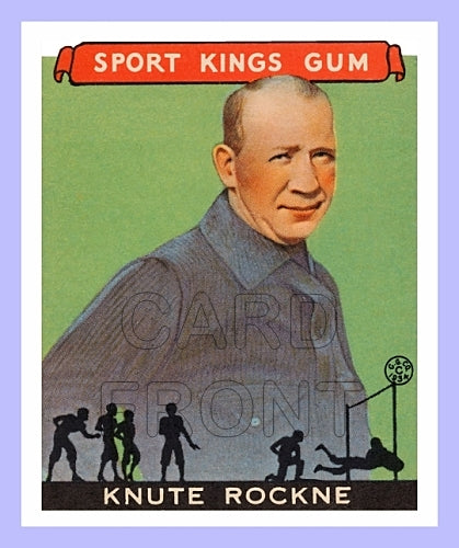 1933 Goudey Sport Kings Knute Rockne Reprint Card - Notre Dame - 3339