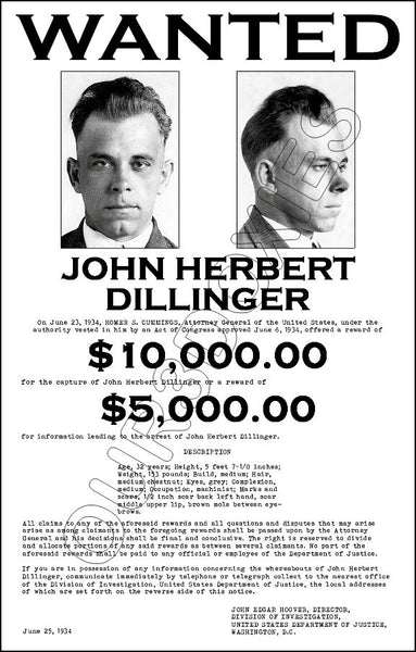 1934 John Dillinger Wanted Poster 11X17 - 2828