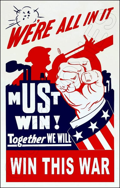 1943 WWII Poster 11X17 - We're All In It - 3124