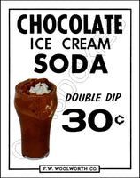 FW Woolworth Diner Store Counter Standup Sign - Chocolate Ice Cream Soda - 2385