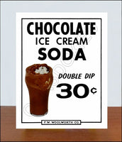 FW Woolworth Diner Store Counter Standup Sign - Chocolate Ice Cream Soda - 2385