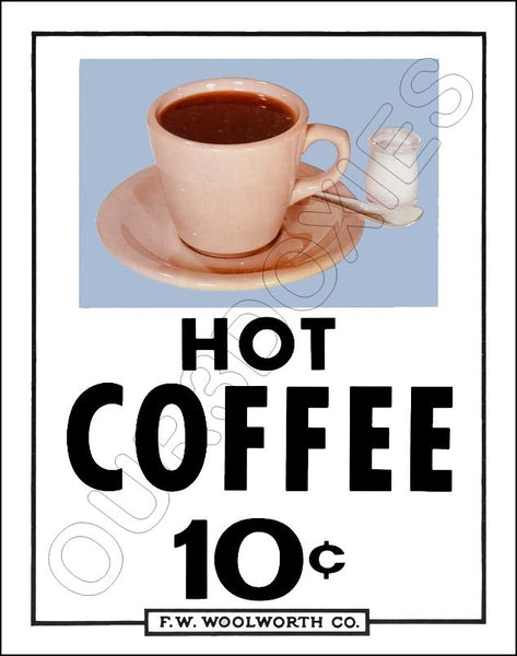 FW Woolworth Diner Store Counter Standup Sign - Hot Coffee - 2386