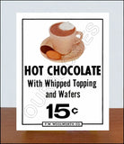 FW Woolworth Diner Store Counter Standup Sign - Hot Chocolate - 2389